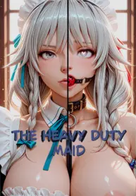 Heavy Duty Maid [Meriannre]