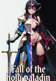 Fall of the Holy Paladin [Taintale]