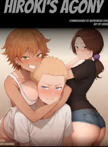 Hiroki’s Agony [Lizarb]