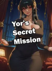 Yor Secret Mission [Duxvector]