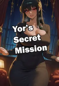 Yor Secret Mission [Duxvector]